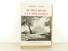 Joseph PEYRÉ - De mon Béarn