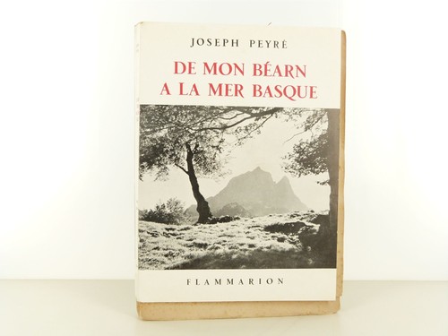 Joseph peyré mon béarn - -,
