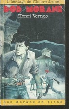 Bob Morane. L' Héritage de