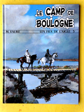 BD LES FILS DE L'AIGLE N°5 Camp de boulogne   EO  1994  arboris NEUF  H4GC35