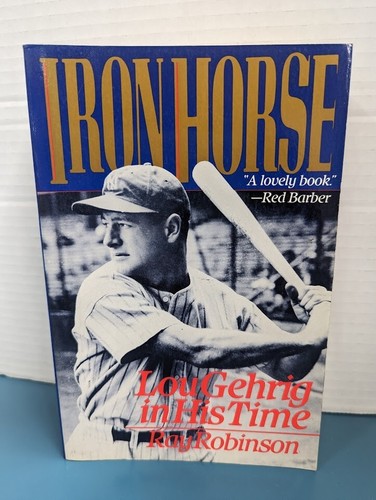 Iron horse lou - lou, gehrig