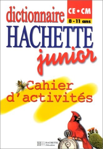 Dictionnaires hachette junior - hachette,