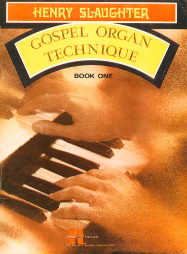 Gospel organ technique - gospel, book