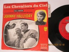 SP 45t /(7") ORIGINAL 70s / JOHNNY HALLYDAY LES CHEVALIERS DU CIEL /BIEN LIRE