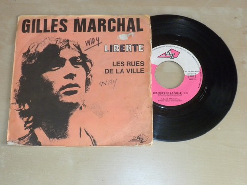 45t gilles marchal - 7",