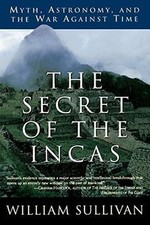 The Secret of the Incas: Myth