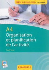 A4 organisation et planification de l'activité BTS AG PME/PMI, Claude Terri
