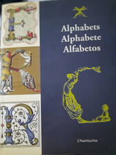 Livre ALPHABETS ALPHABETE ALFABETOS avec des milliers de motifs
