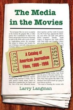 Larry Langman The Media in the