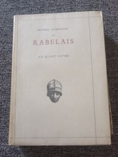 Oeuvres complètes de Rabelais " Le Quart  Livre "  Jean Plattard 1929 187/200