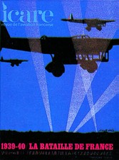 Revue ICARE N°057, LA BATAILLE DE FRANCE TOME III : LE BOMBARDEMENT