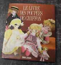 Le livre des POUPÉES de CHIFFON - 1986