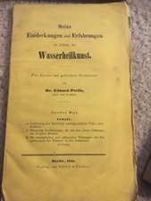 Eduard Preifs “Meine Entdeckungen und Erfahrungen im Gebiete der Wasserheilkunst