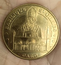 MDP 30 BASILIQUE ST GILLES - MÉDAILLE Jeton Touristique 2010 - 30SGI1/04
