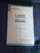 "L'armée, bienfait social" par le Capitaine Poumeyrol. Dédicacé. Lavauzelle 1938