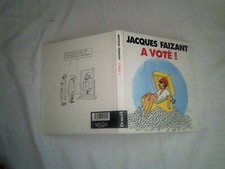 JACQUES FAIZANT A VOTÉ