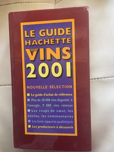 Guide vin hachette - le, 2001