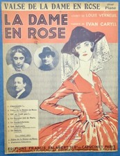 OPÉRETTE VALSE DARBELLE PARTITION LA DAME EN ROSE IVAN CARYLL 1921 DE VALERIO