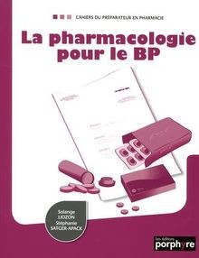 Pharmacologie pour - le, bp