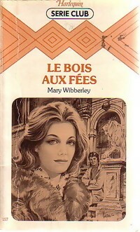 Bois aux fées mary - aux,