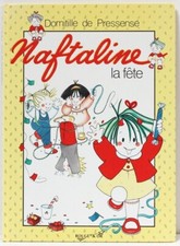 Naftaline - La fête -