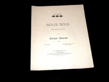 sous bois Op.6 partition piano 1902 Victor Staub