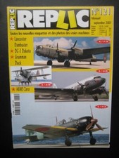 REPLIC n° 121 - GRUMMAN DUCK - AVRO LANCASTER - DOUGLAS DC-3 DAKOTA - A6M5 ZERO