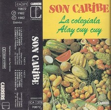 Son Caribe La Colegiala • Alay Cuy Cuy - Cassette