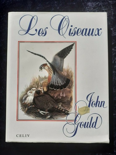 Les oiseaux john gould - gould,