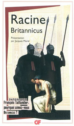 Britannicus jean racine - britannicus,,