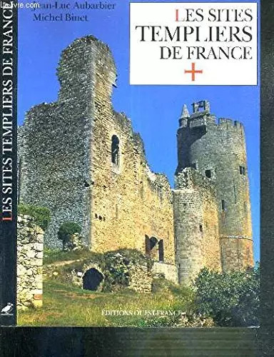 Les sites templiers france - sites,