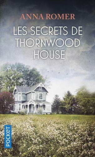 Les secrets thornwood house - les,