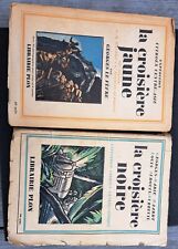 EXPÉDITIONS CITROËN CROISIÈRE NOIRE JAUNE 1927 1933 PLON HAARDT AUDOUIN DUBREUIL