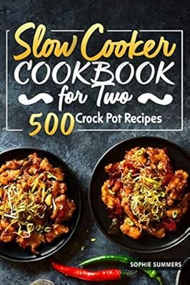 Slow cooker cookbook for - cooker, two