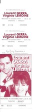 RARE / TICKET BILLET SPECTACLE - LAURENT GERRA & VIRGINIE LEMOINE 1997 / CONCERT