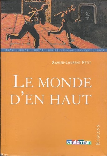 Monde haut - d'en, (le)