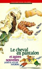 Le cheval en pantalon - Allan