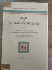 Traité de neuro-endocrinologie / Gustave Roussy et Michel Mosinger, 1946