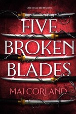 Mai Corland Five Broken Blades