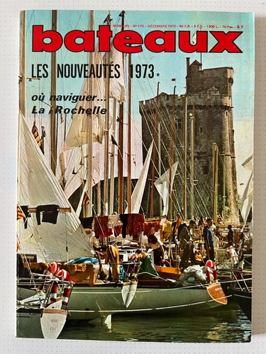 Bateaux magazine 175 - bateaux, du