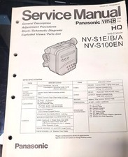 Vends Service manual Panasonic NV-S1E NV-S100EN en bon état.