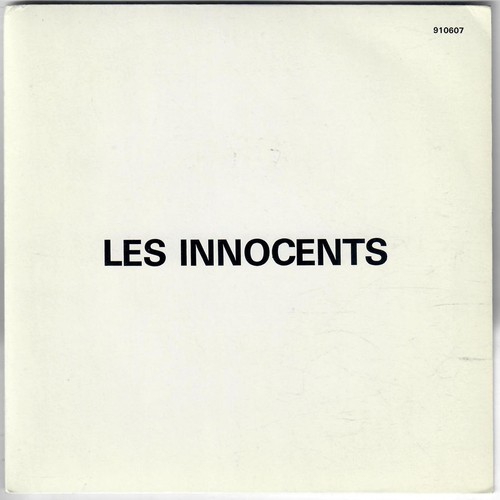 Les innocents vais - je,
