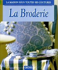 La broderie - Karen Elder -