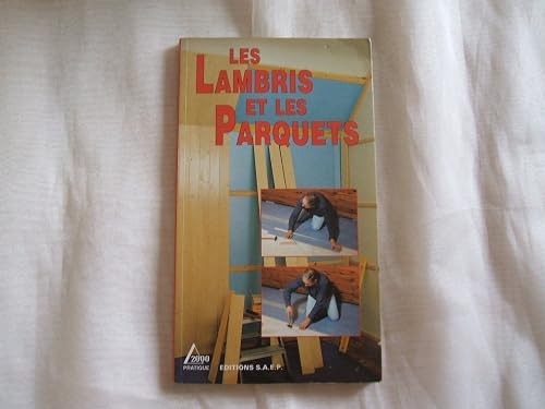 Les lambris parquets - les,