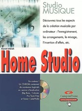 Home Studio (avec CD-Rom)