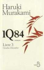 1Q84. Vol. 3. Octobre-décembre  de Murakami, Haruki | Livre | état bon