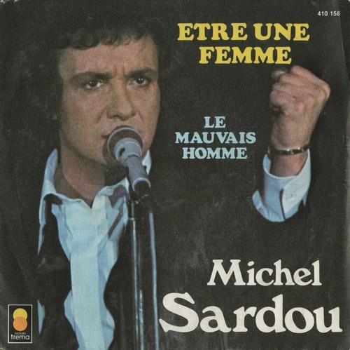 Michel sardou etre une - -,