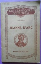 Jeanne d'Arc - J. Michelet - Les classiques pour tous - Librairie Hatier