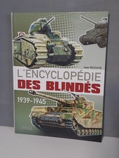 Livre "Encyclopédie des blindés: Tome 1, Les chars" - Us Allemand Français WW2