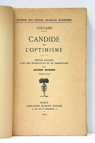 Candide optimisme - ou, l'optimisme